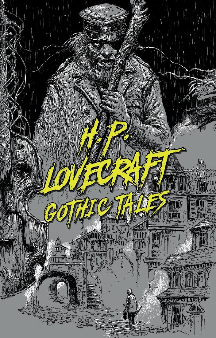 H.P. Lovecraft: Gothic Tales