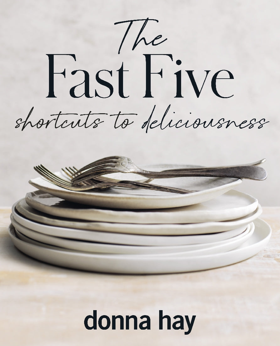 The Fast Five - shortcuts to deliciousness