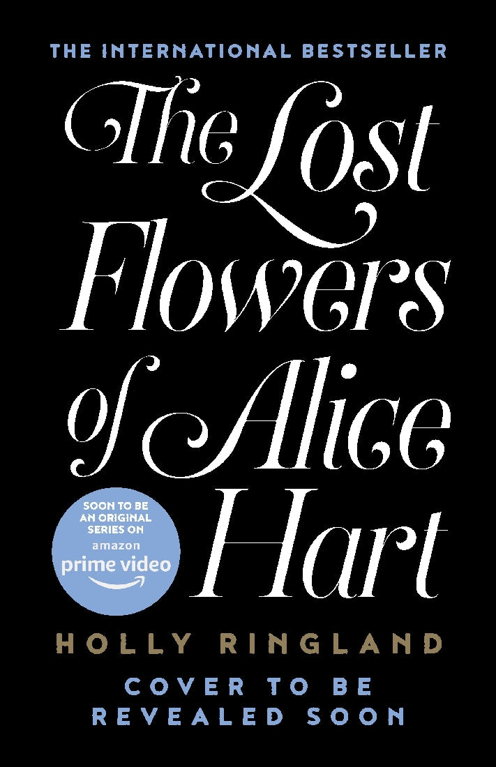 The Lost Flowers of Alice Hart (TVTI)