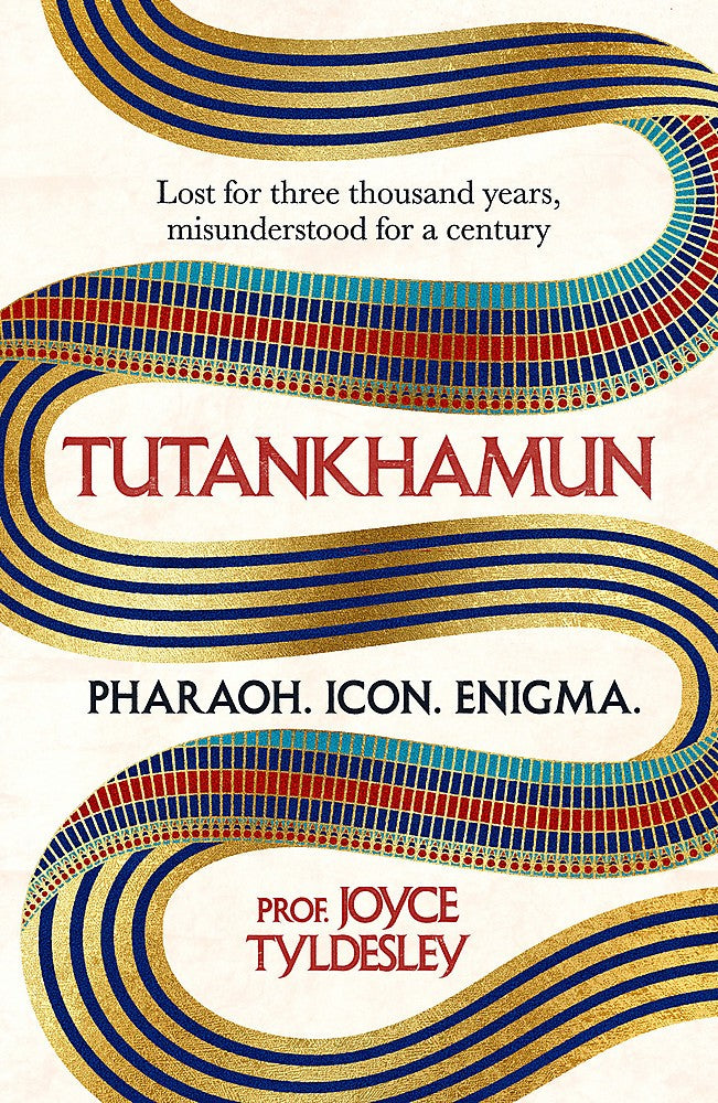 Tutankhamun - Pharaoh, Icon, Enigma