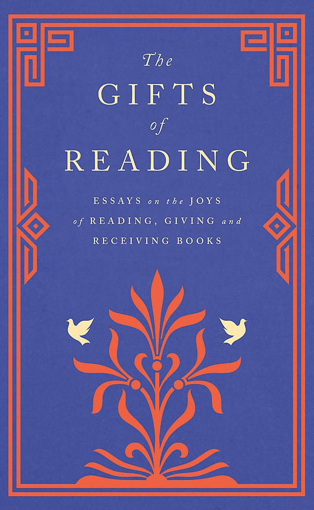 The Gifts of Reading