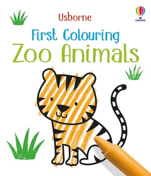 First Colouring Zoo Animals - Kirsteen Robson, Jenny Brown