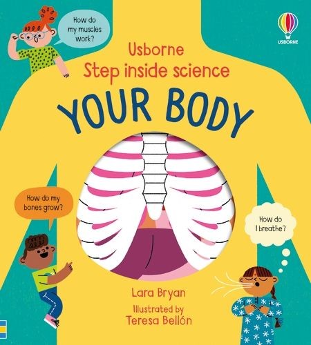 Usborne Step Inside Science: Your Body