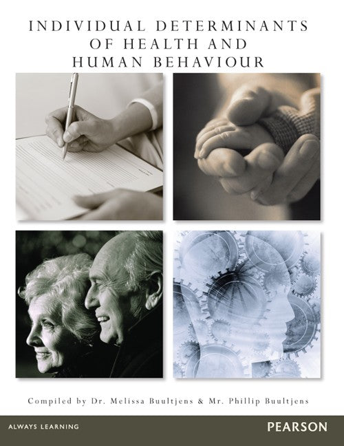 Individual Determinants of Health and Human Behavior (Custom Edition)