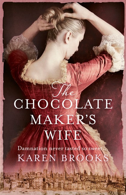 The Chocolate Maker's Wife