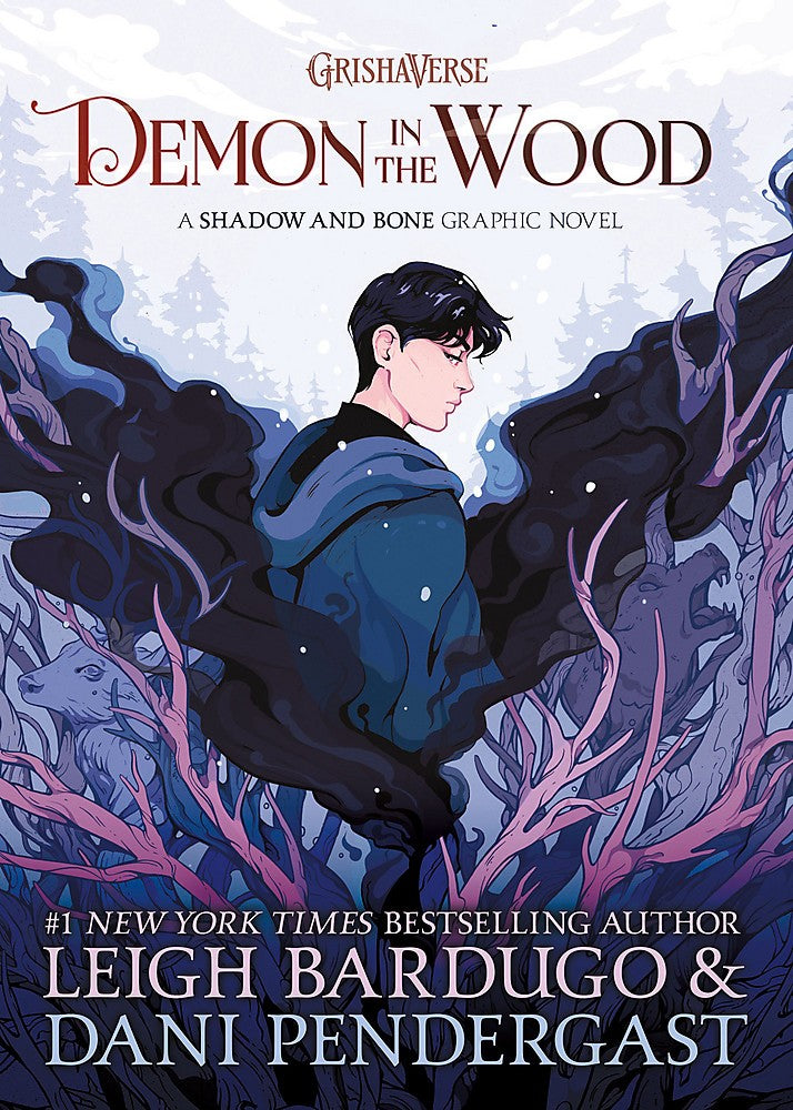 Demon in the Wood: A Shadow and Bone Novel