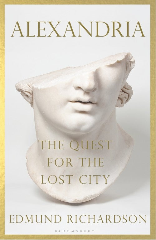 Alexandria: The Quest for the Lost City