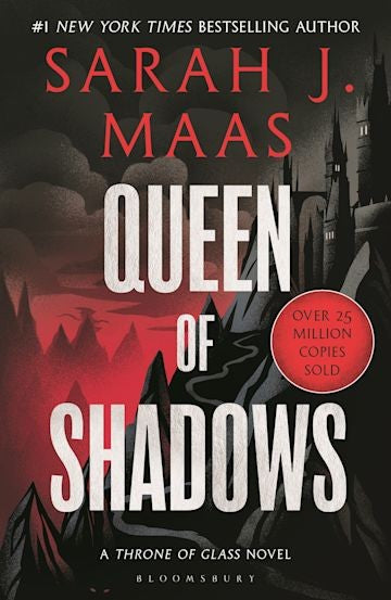 Throne of Glass #04: Queen of Shadows