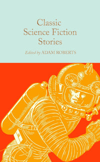 Load image into Gallery viewer, Classic Science Fiction Stories (Collector&#39;s Library)
