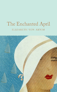 Load image into Gallery viewer, The Enchanted April (Collector&#39;s Library)
