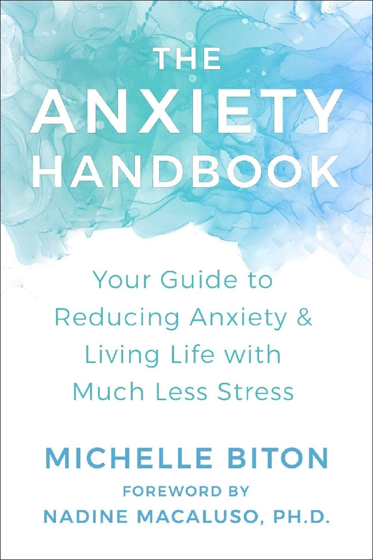 The Anxiety Handbook