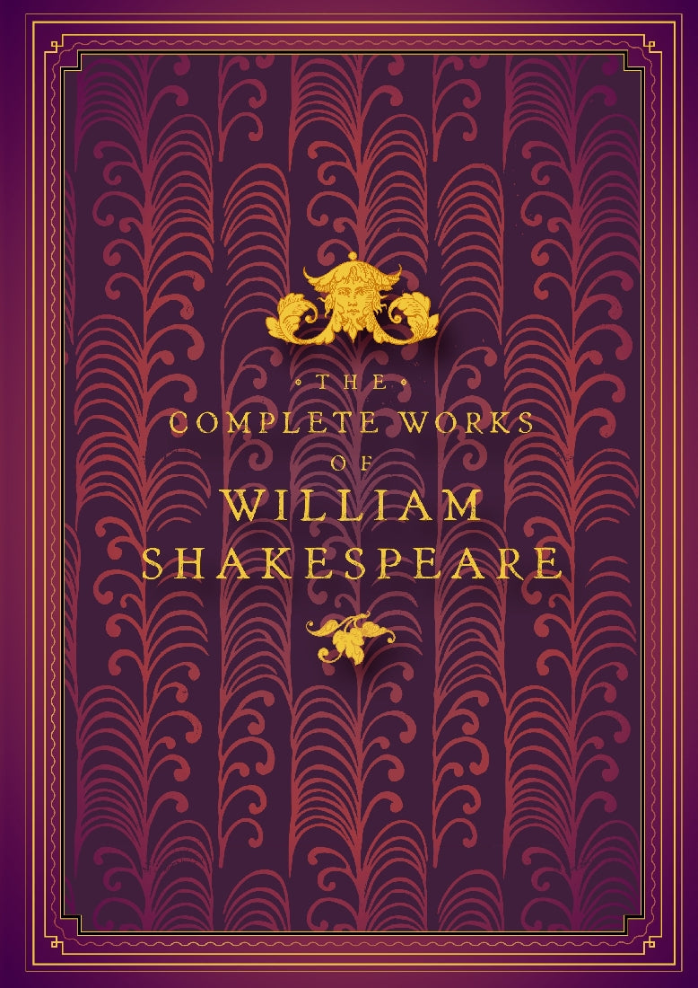 The Complete Works of William Shakespeare (Knickerbocker Classic)