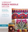 Vibrant Punch Needle Decor