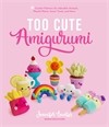 Load image into Gallery viewer, Too Cute Amigurumi
