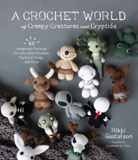 Load image into Gallery viewer, A Crochet World of Creepy Creatures and Cryptids
