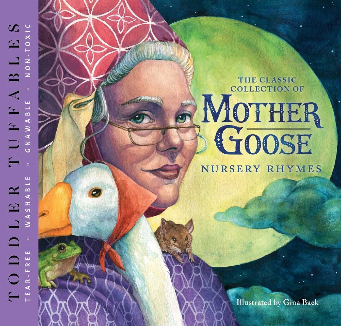 Toddler Tuffables: The Classic Collection of Mother Goose Nursery Rhymes