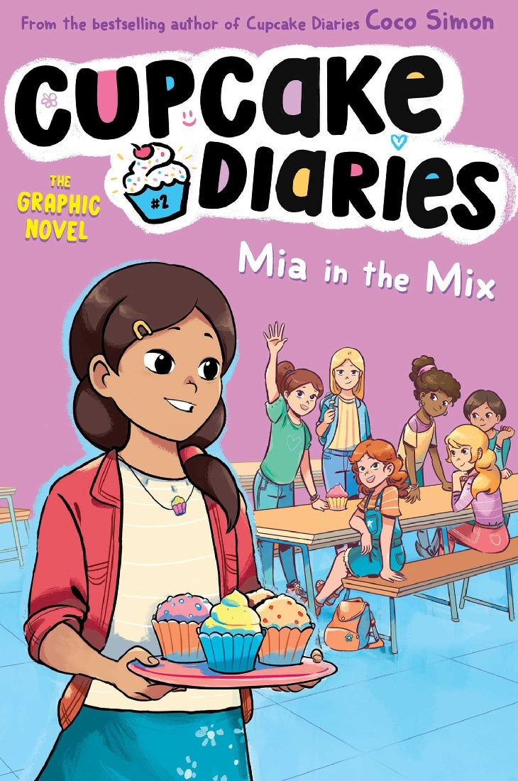 Cupcake Diaries #2: Mia in the Mix (Graphic Novel)