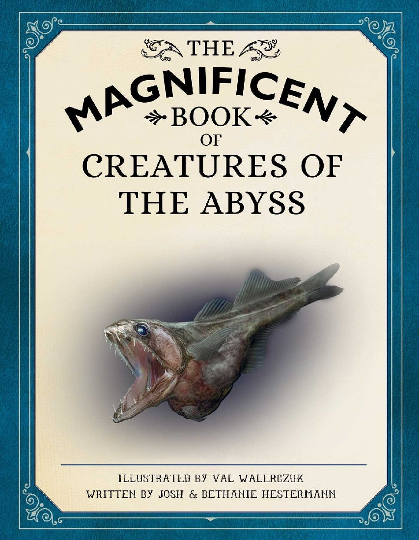 The Magnificent Book of Creatures of the Abyss