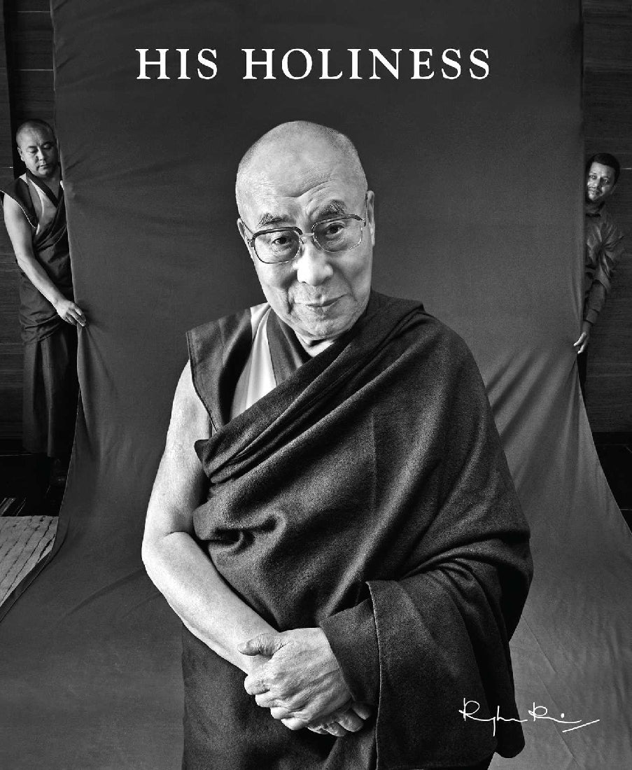 His Holiness: The Fourteenth Dalai Lama