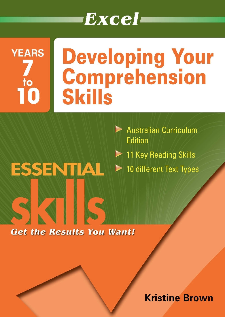 Excel Essential Skills Workbook: Developing Your Comprehension Skills Years 7-10