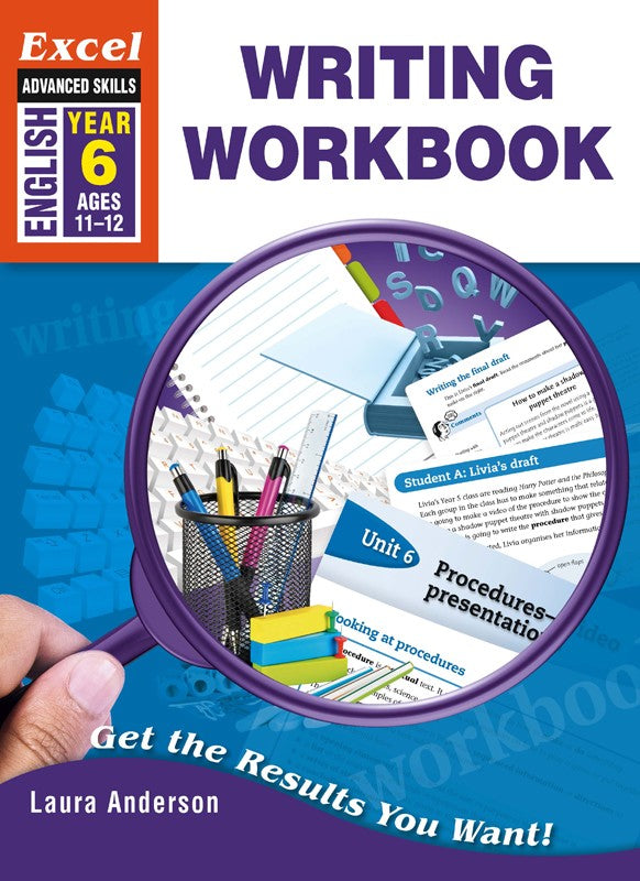 Excel Advanced Skills Workbook: Writing Workbook Year 6