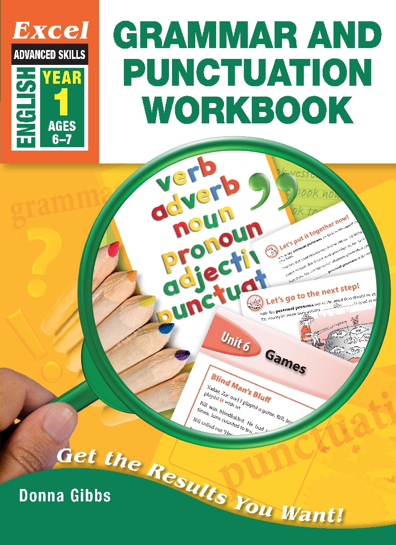 Excel Advanced Skills Workbook: Grammar and Punctuation Workbook Year 1