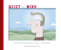 Load image into Gallery viewer, Quiet the Mind
