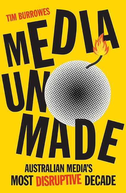 Media Unmade