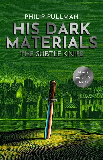 His Dark Materials: The Subtle Knife