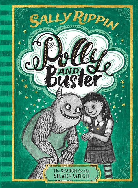 The Search for the Silver Witch (Polly and Buster #3)