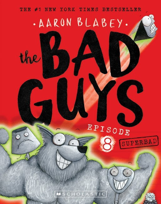 the Bad Guys Episode #08: Superbad