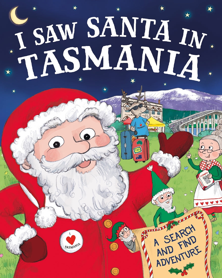 I Saw Santa In Tasmania