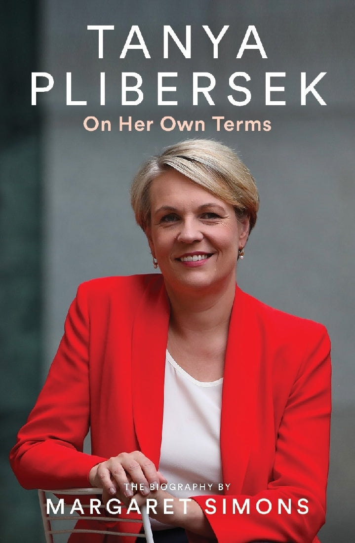 Tanya Plibersek: On Her Own Terms