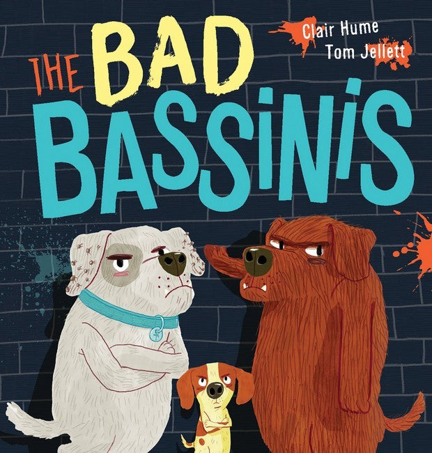 The Bad Bassinis