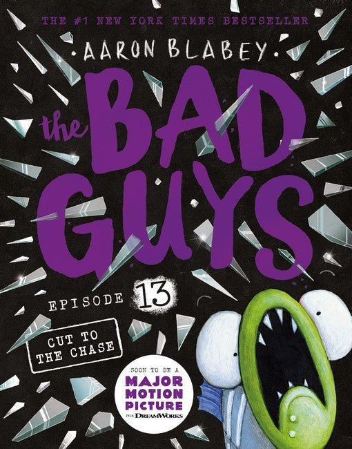 the Bad Guys Episode #13: Cut to the Chase