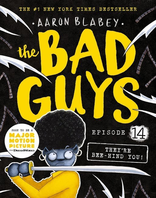 the Bad Guys Episode #14: They're Bee-Hind You!