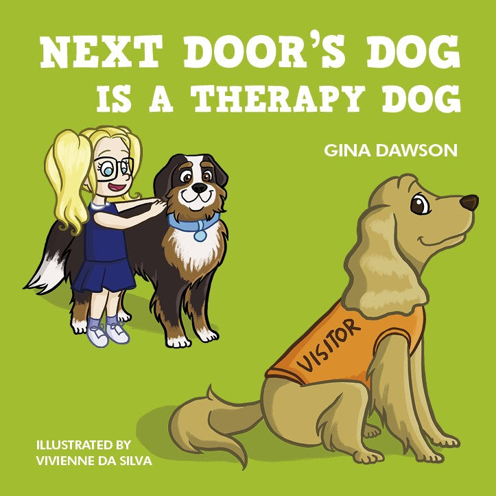 Next Door s Dog Is A Therapy Dog