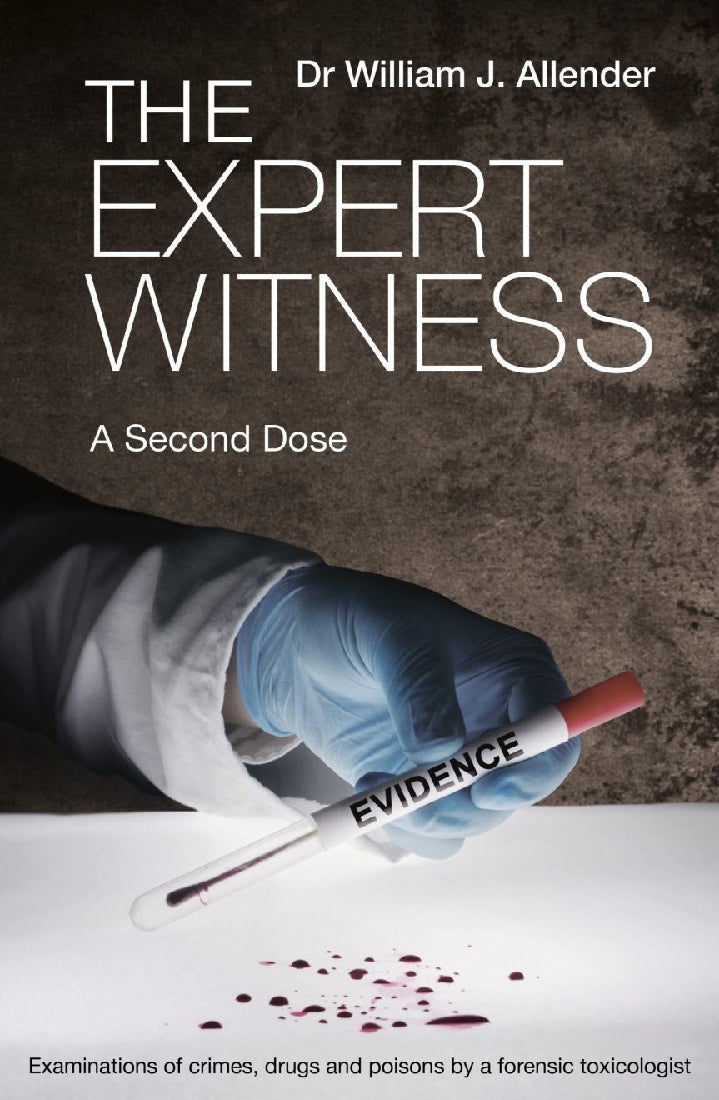 The Expert Witness a Second Dose