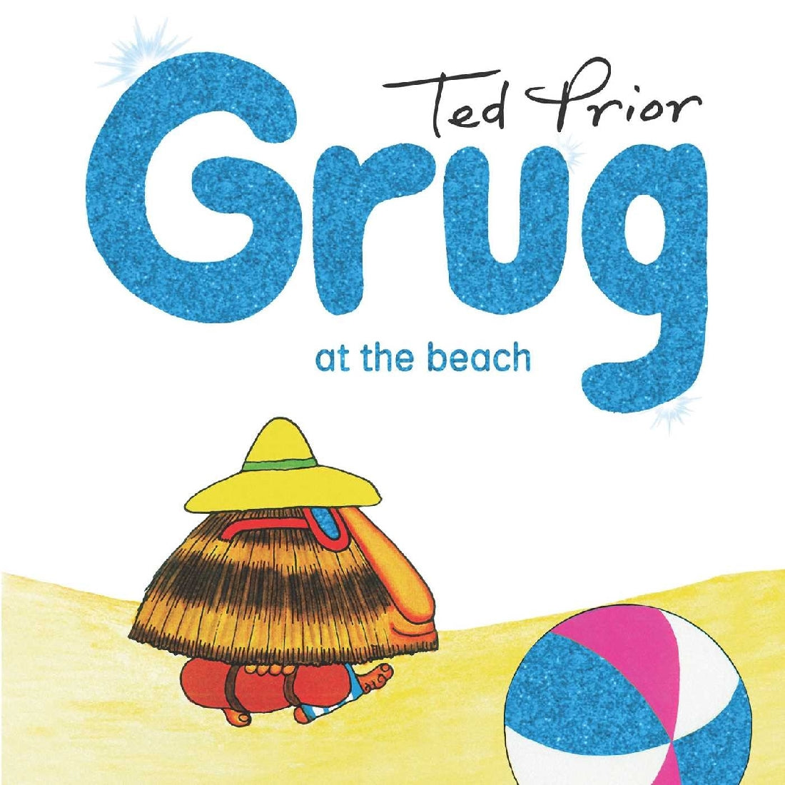 Grug at the Beach Hardback