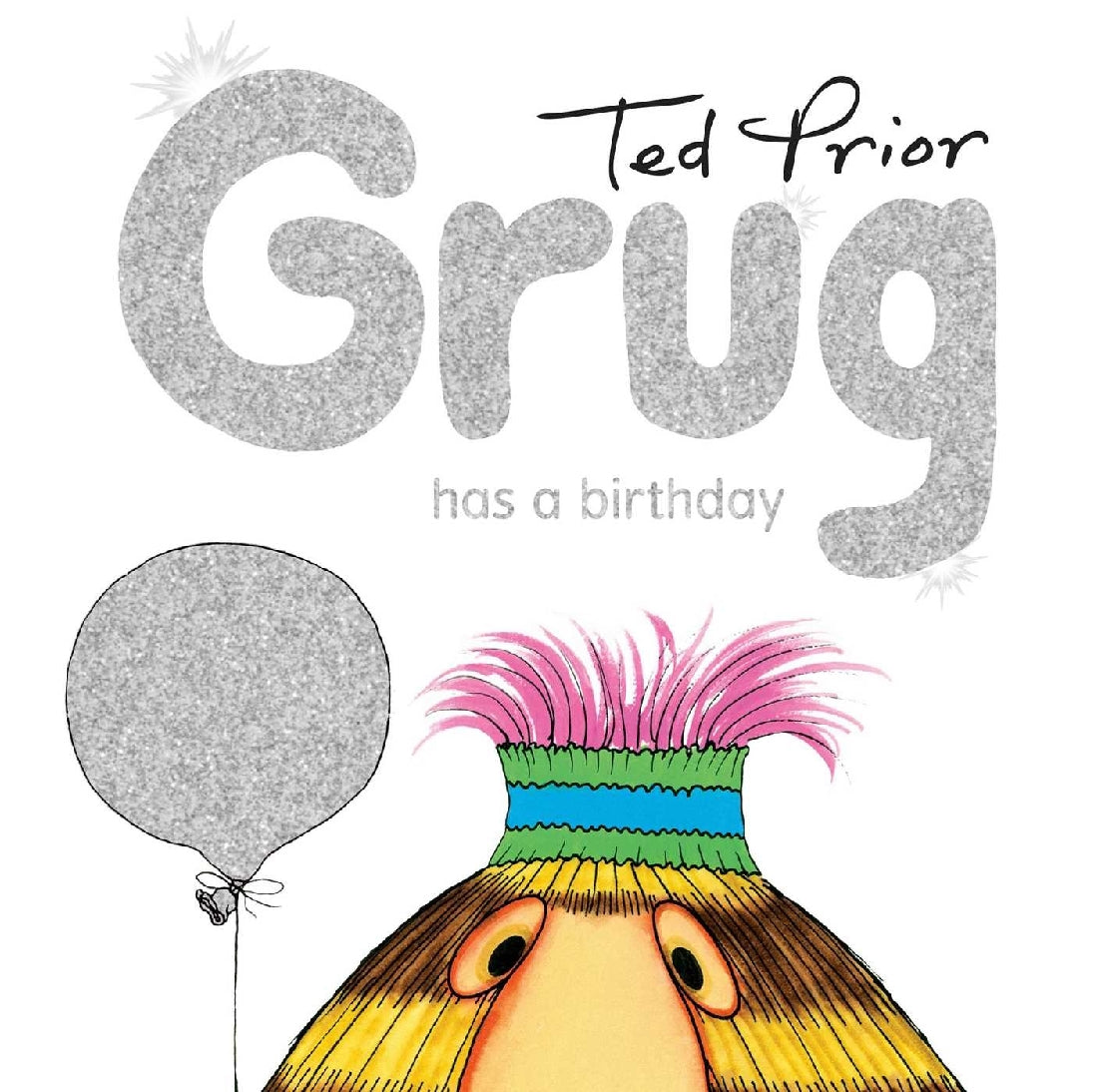 Grug has a Birthday Hardback