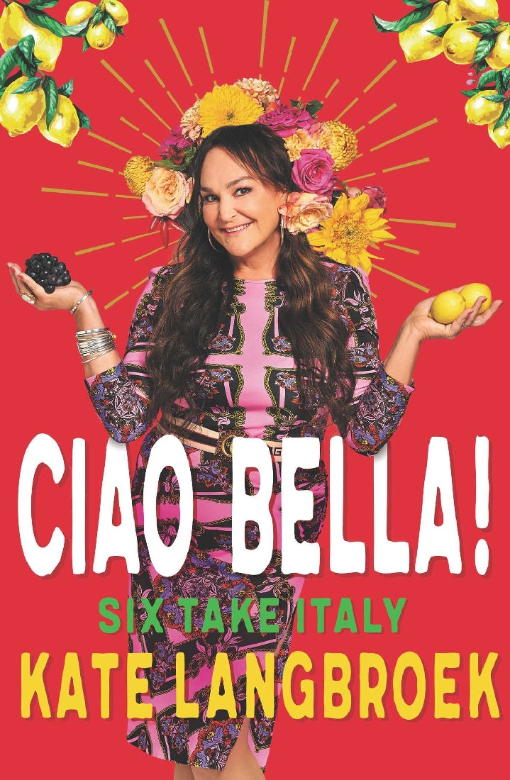 Ciao Bella!: Six Take Italy