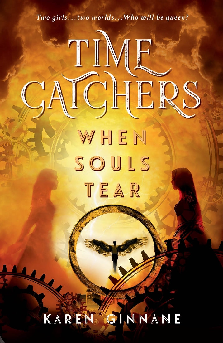 When Souls Tear: Time Catchers Book 2