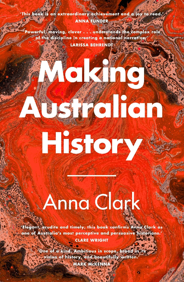 Making Australian History