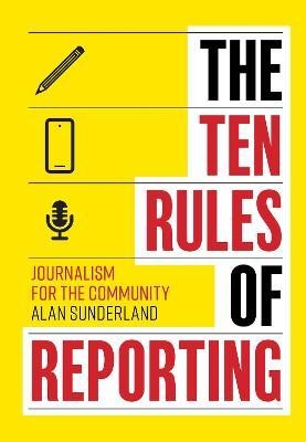 The Ten Rules of Reporting