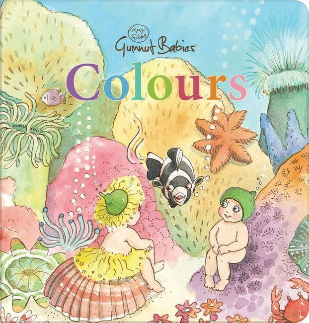 Gumnut Babies:  Colours (Board Book)