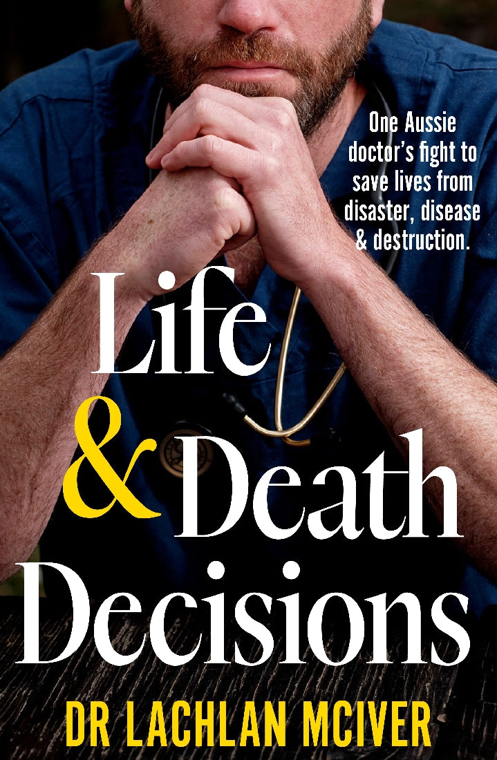 Life and Death Decisions