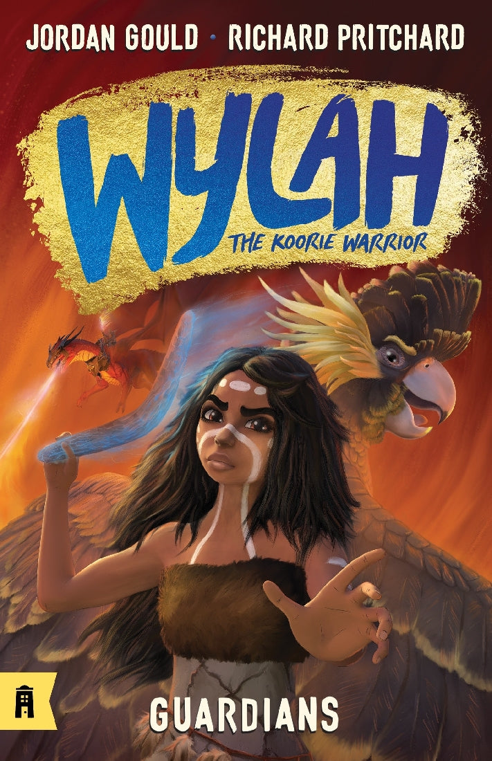 Wylah: The Koorie Warrior Book 1