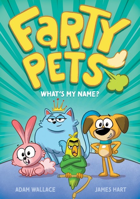 Farty Pets #1: What's My Name?