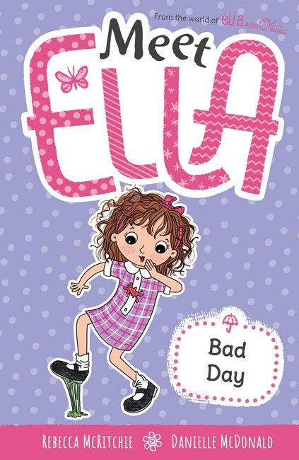 Meet Ella #7: Bad Day