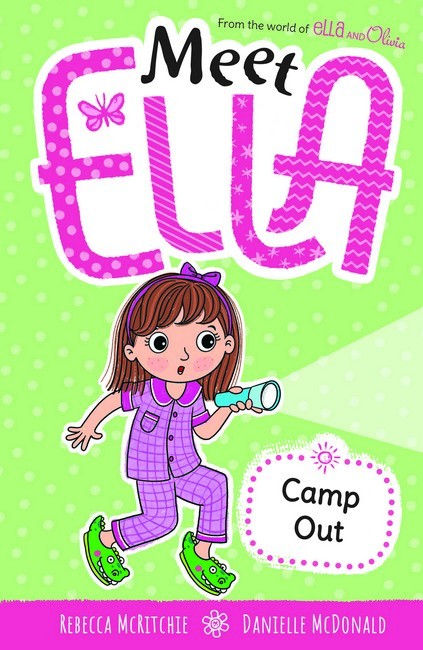 Meet Ella #8: Camp Out